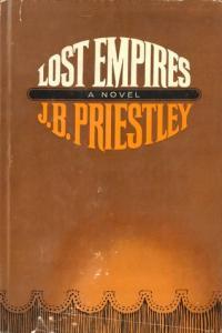 BBC R4 Production J B Priestley s Lost Empires