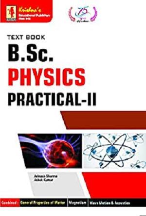 Krishna s B Sc Physics Practical II 2nd Edition
