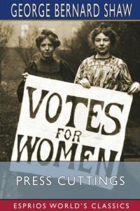 BBC R3 Production George Bernard Shaw s Press Cuttings