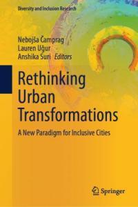 Rethinking Urban Transformations A New Paradigm for Inclusive Cities FreeCourseWeb