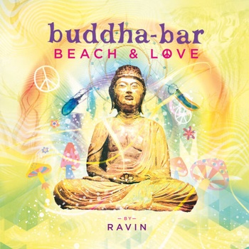 Buddha Bar Buddha Bar Beach Love by Ravin 2023 16Bit 44 1kHz FLAC PMEDIA