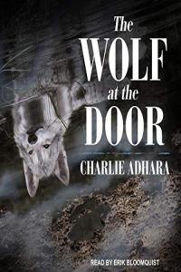 The Wolf at the Door Charlie Adhara 2019 miok Audiobook Fantasy