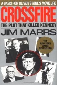 Crossfire The Plot That Killed Kennedy by Jim Marrs PDF