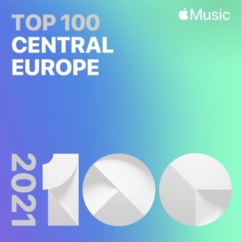 Top Songs of 2021 Central Europe 2021 Mp3 320kbps PMEDIA