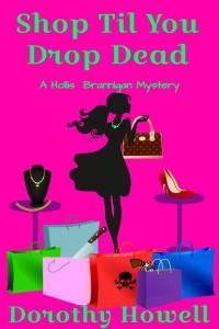 Shop Til You Drop Dead Hollis Brannigan 01 by Dorothy Howell EPUB