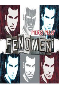 Piero Pelù Fenomeni Deluxe Edition 2008 Pop Rock Flac 16 44