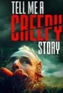 Tell Me A Creepy Story 2023 1080p WEB DL DDP2 0 x264 AOC