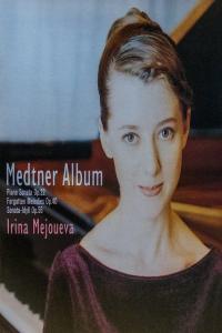 Medtner Album Irina Mejoueva 2002 FLAC