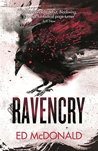 Ravencry by Ed McDonald Ravens Mark 2