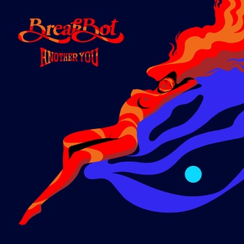 Breakbot Another You 2018 320kbs