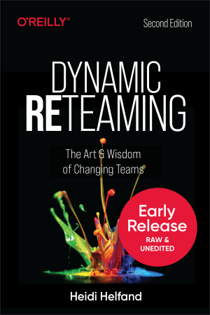 FreeCourseWeb Dynamic Reteaming The Art and Wisdom of Changing Teams 2nd Edition