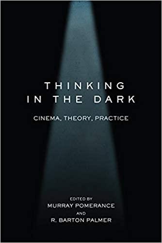 FreeCourseWeb Thinking in the Dark Cinema Theory Practice edited