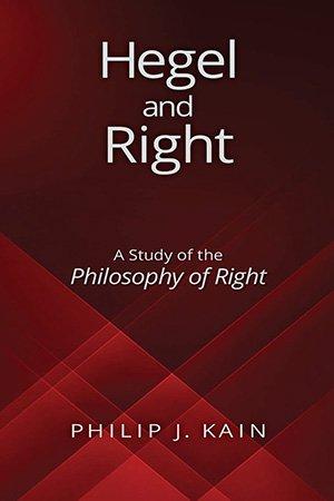 DevCourseWeb Hegel and Right A Study of the Philosophy of Right