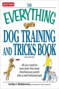 The Everything Dog Training and Tricks Book 2nd Edition DevCourseWeb