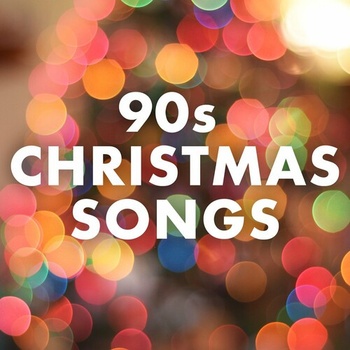 Various Artists 90s Christmas Songs 2022 Mp3 320kbps PMEDIA