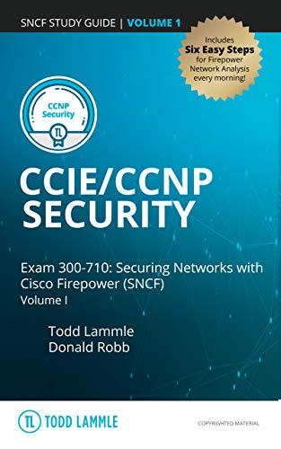 CCIE CCNP Security Exam 300 710 Securing Networks with Cisco Firepower SNCF Volume I