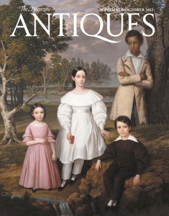 The Magazine Antiques September October 2022