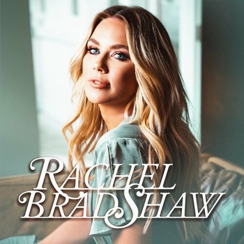 Rachel Bradshaw Rachel Bradshaw 2022 Mp3 320kbps PMEDIA