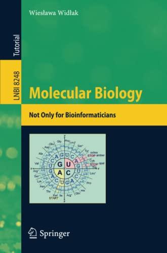 Molecular Biology Not Only for Bioinformaticians