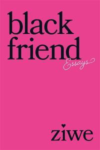 Black Friend Essays DevCourseWeb