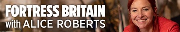 Fortress Britain With Alice Roberts S01 COMPLETE 720p WEBRip x264 GalaxyTV