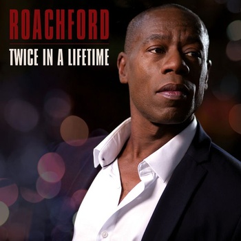 Roachford Twice in a Lifetime 2022 24Bit 48kHz FLAC PMEDIA