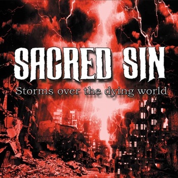 Sacred Sin Storms Over the Dying World 2022 Mp3 320kbps PMEDIA