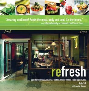 FreeCourseWeb Refresh Contemporary Vegan Recipes From the Award Winning Fresh Restaurants