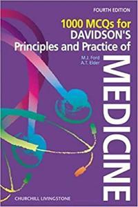 1000 MCQ s for Davidson s Principles Practice of Medicine 4th Edition by Michael