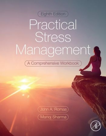 Practical Stress Management A Comprehensive Workbook 8th Edition