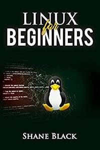 Linux For Beginners by Shane Black DevCourseWeb