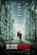 Blood Money 2012 UNCUT 720p BluRay x264 Eng Subs Dual Audio Hindi DD 2 0 English 5 1 Exclusive By Dr STAR