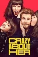 Crazy About Her 2021 Spanish 720p WebRip x264 MoviesFD7