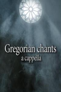 Various Artists Gregorian chants a cappella 2023 Mp3 320kbps PMEDIA