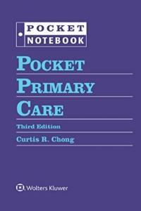 Pocket Primary Care by Curtis R Chong PDF