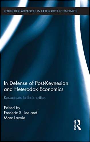 FreeCourseWeb In Defense of Post Keynesian and Heterodox Economics Responses to their Critics