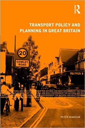FreeCourseWeb Transport Policy and Planning in Great Britain Natural and Built Environment Series