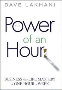 FreeCourseWeb Power of An Hour Business and Life Mastery in One Hour A Week PDF