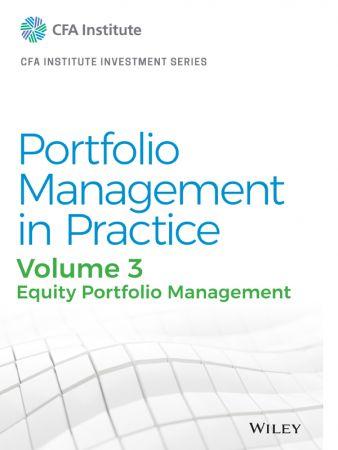 DevCourseWeb Portfolio Management in Practice Volume 3 Equity Portfolio Management CFA Institute Investment