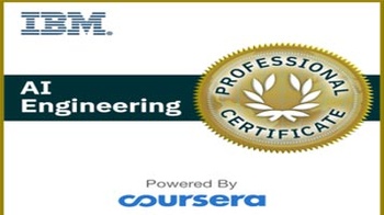 Coursera IBM AI Engineering Professional Certificate
