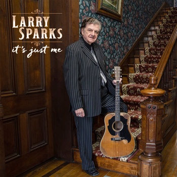 Larry Sparks It s Just Me 2023 24Bit 192kHz FLAC PMEDIA