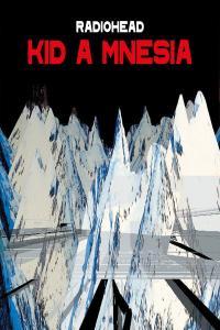 Radiohead KID A MNESIA 3CD 2021 Alternativa e indie Flac 16 44