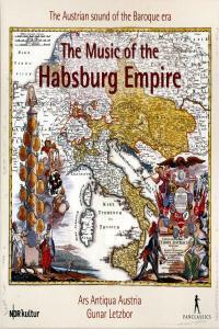 The Music Of The Habsburg Empire The Austrian Sound Of The Baroque Era Pt 2 5 CDs of 10