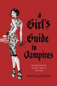 A Girl s Guide to Vampires by Katie MacAlister EPUB