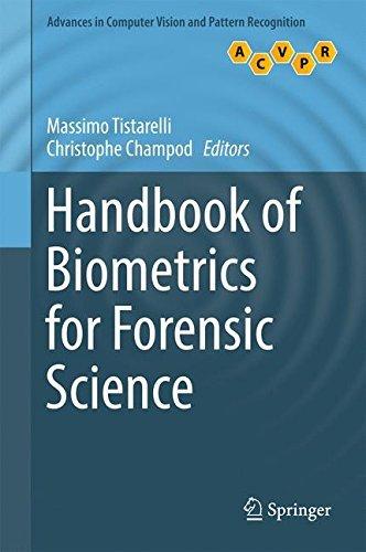 Handbook of Biometrics for Forensic Science Advances in Computer Vision and Pattern Recognition