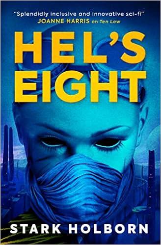 Hel s Eight by Stark Holborn