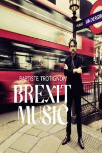 Baptiste Trotignon Brexit Music 2023 24Bit 96kHz FLAC PMEDIA