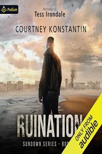 Ruination Sundown Book 6 Courtney Konstantin 2022 miok Audiobook Sci Fi