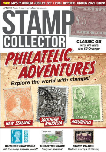 Stamp Collector Volume 4 Issue 4 April 2022
