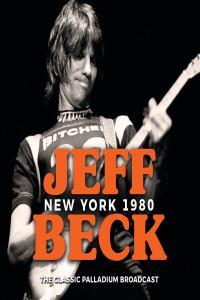 Jeff Beck New York 1980 2023 FLAC PMEDIA